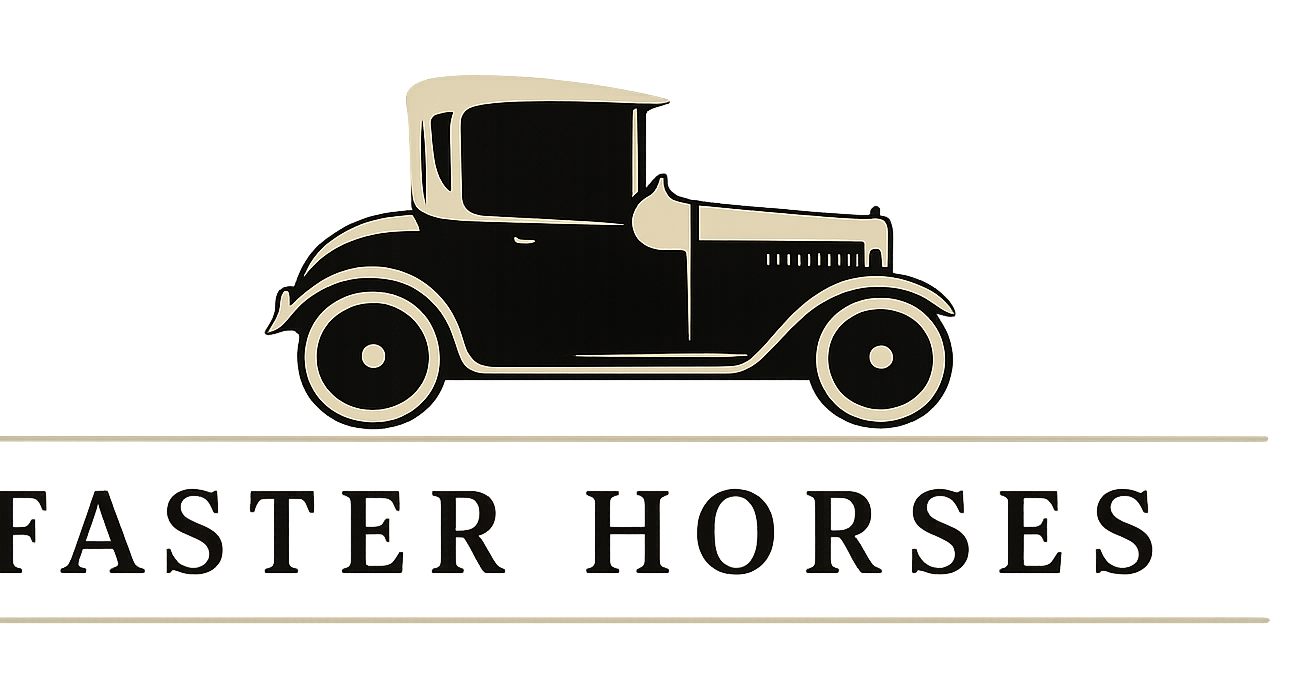 Faster Horses